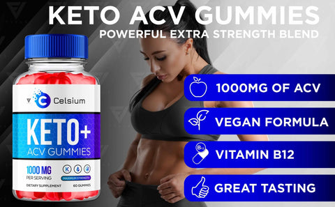 Celsium Keto ACV Gummies