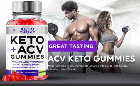 Keto Thrive - Keto ACV Gummies