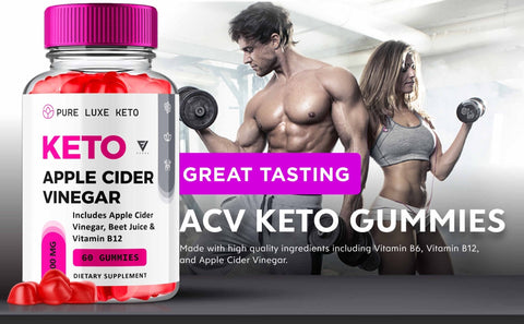 Pure Luxe - Keto ACV Gummies